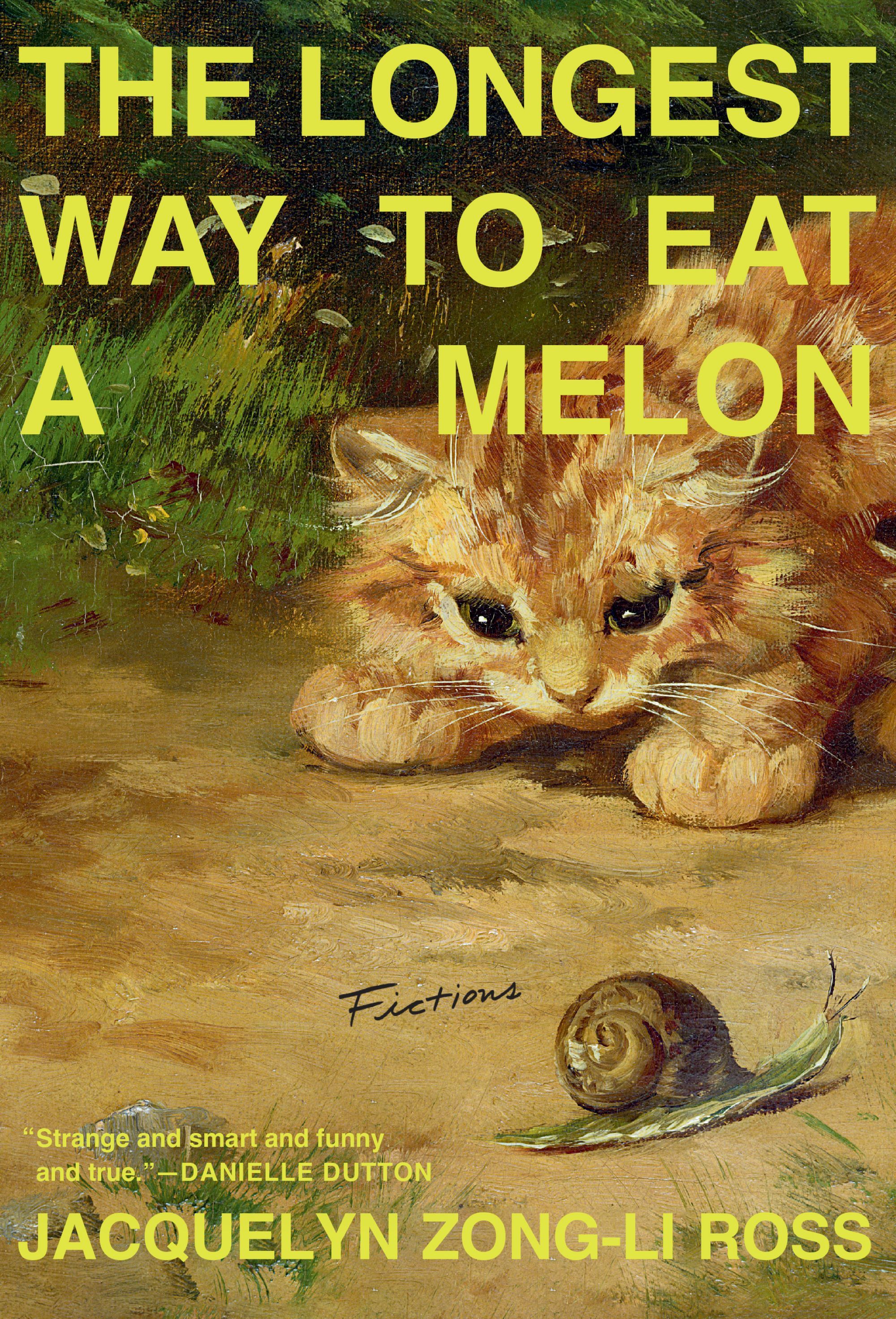 The Longest Way to Eat a Melon — Jacquelyn Zong-Li Ross